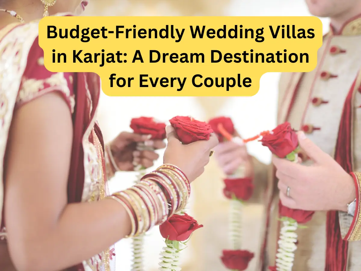 Budget-Friendly Wedding Villas in Karjat